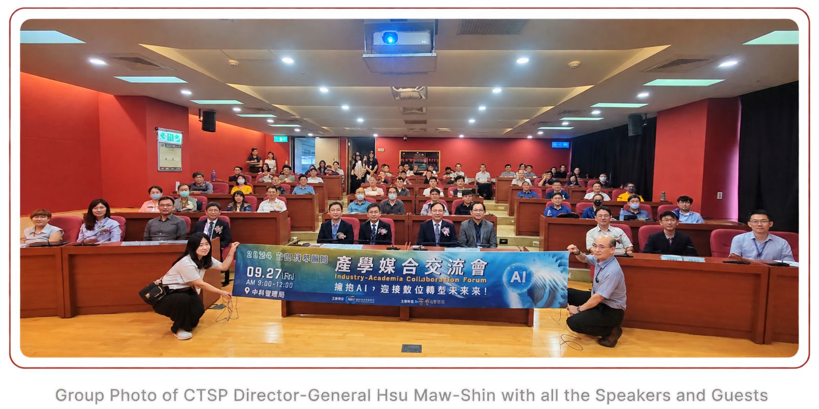 Group photo of CTSP Director-General Hsu Maw-Shin with all the speakers and guests